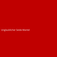 Unglaublicher Seide-Mantel