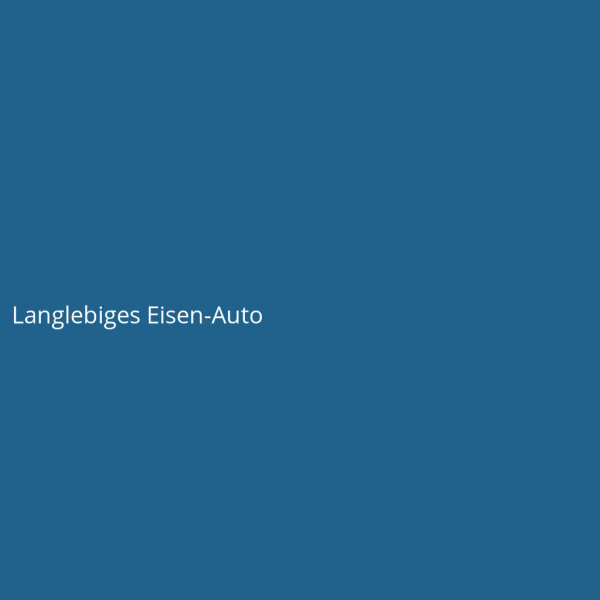 Langlebiges Eisen-Auto
