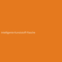 Intelligente Kunststoff-Flasche