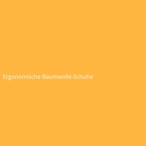 Ergonomische Baumwolle-Schuhe