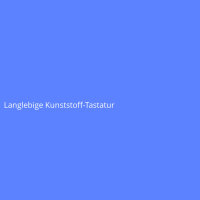Langlebige Kunststoff-Tastatur