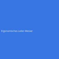Ergonomisches Leder-Messer